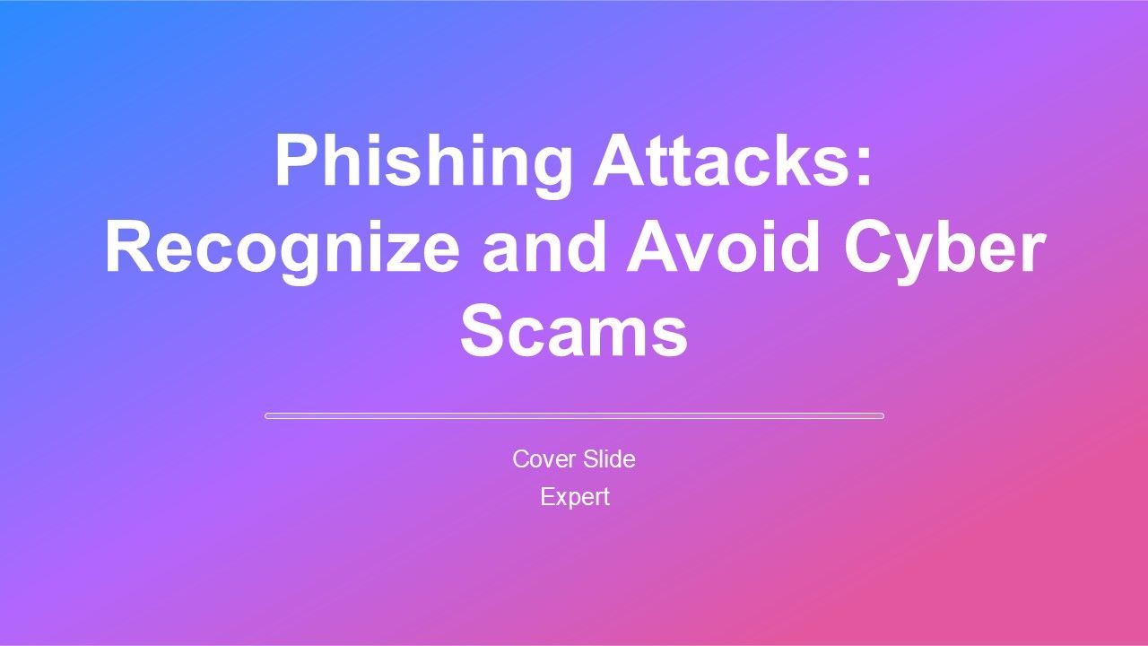 Phishing Attacks Recognize And Avoid Cyber Scams PPT PowerPoint AT