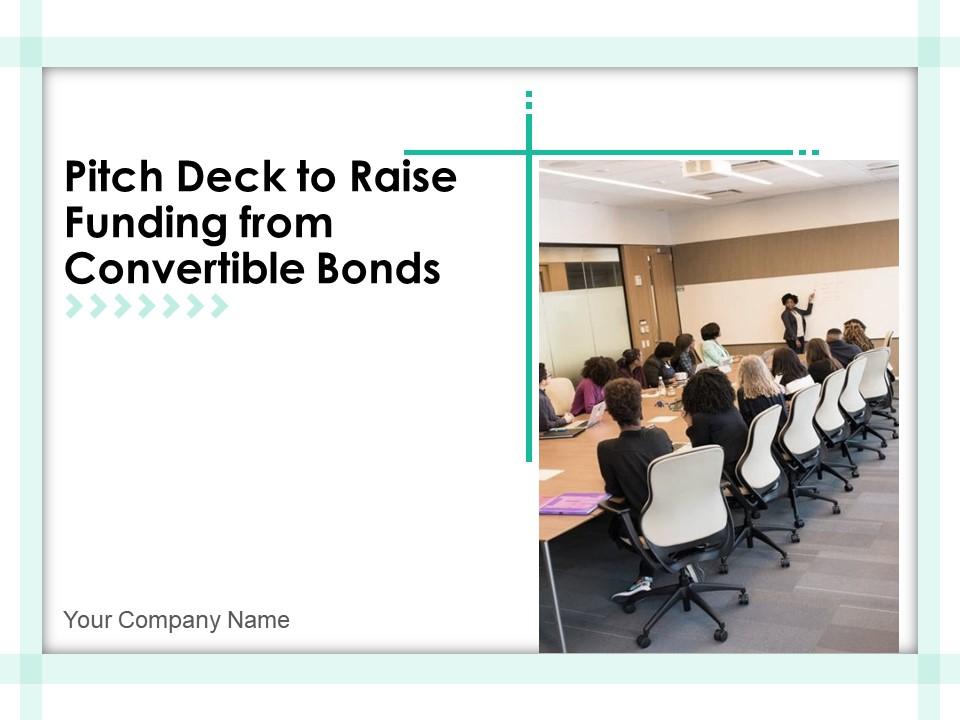 Pitch deck to raise funding from convertible bonds powerpoint presentation slides Slide01