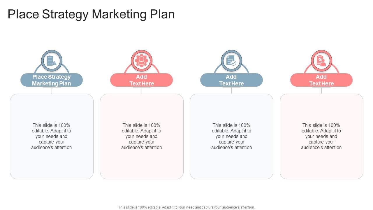 Place Strategy Marketing Plan In Powerpoint And Google Slides Cpb PPT