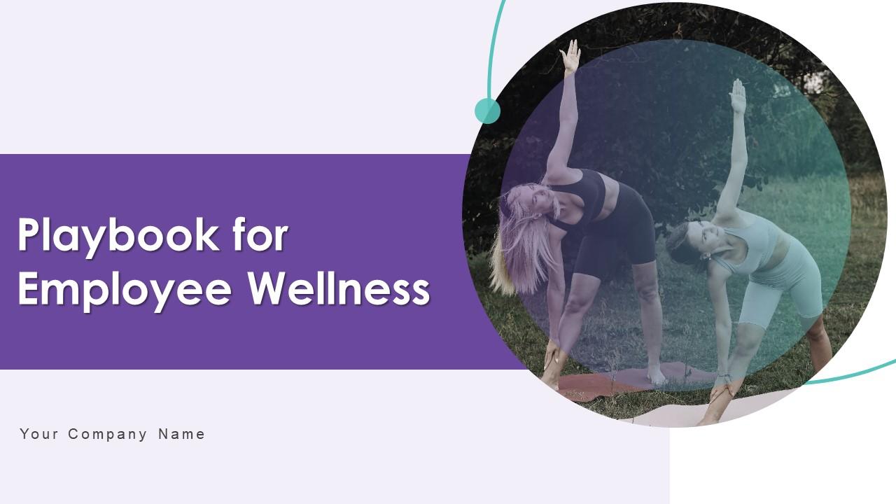 Top 10 Employee Wellness PowerPoint Presentation Templates in 2024