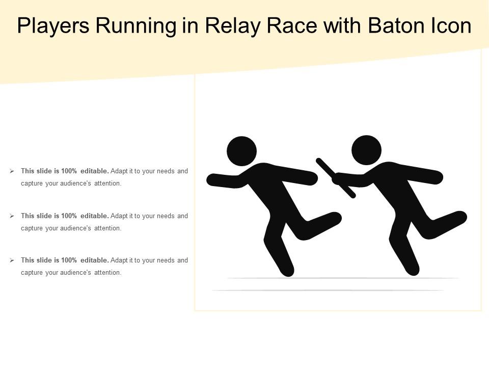 Players running in relay race with baton icon Slide01