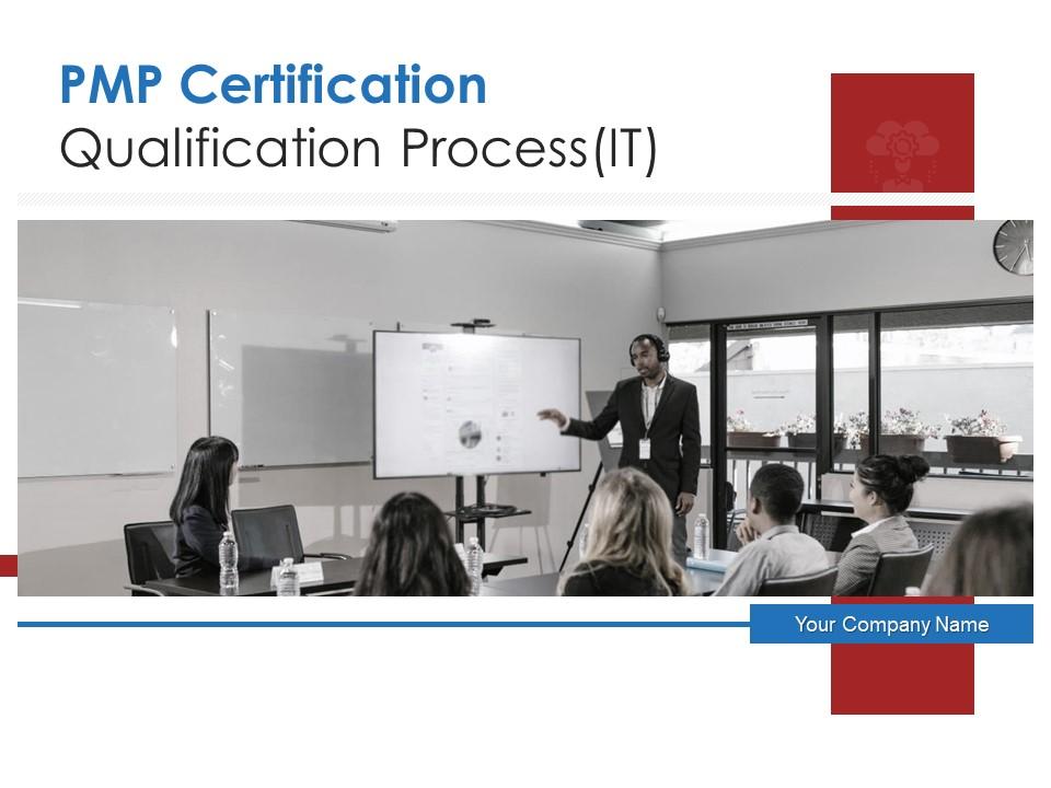 Pmp certification qualification process it powerpoint presentation slides Slide01
