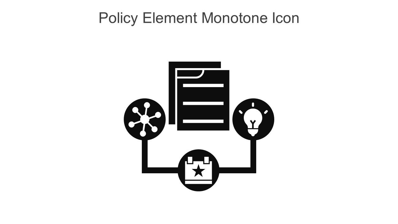 Policy Element Monotone Icon In Powerpoint Pptx Png And Editable Eps ...