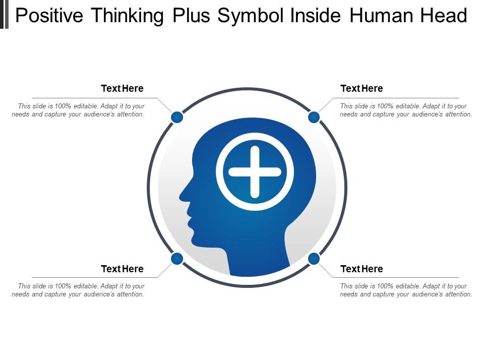 positive_thinking_plus_symbol_inside_human_head_Slide01