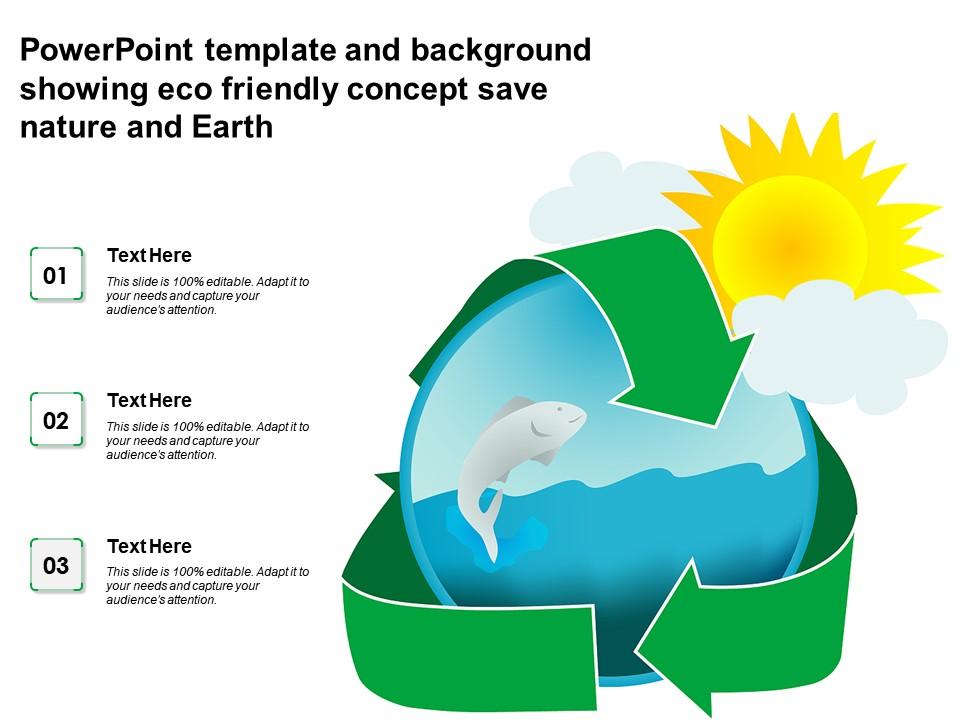 Powerpoint Template And Background Showing Eco Friendly Concept Save Nature  And Earth | Presentation Graphics | Presentation PowerPoint Example | Slide  Templates