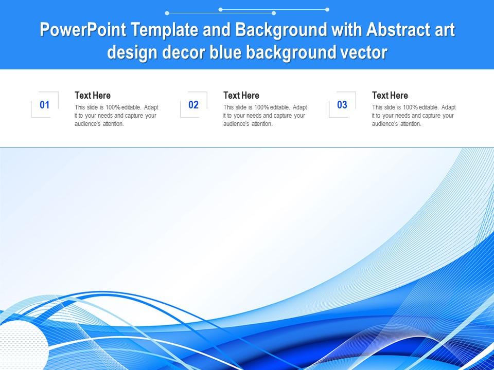 Powerpoint Template And Background With Abstract Art Design Decor Blue  Background Vector | Presentation Graphics | Presentation PowerPoint Example  | Slide Templates
