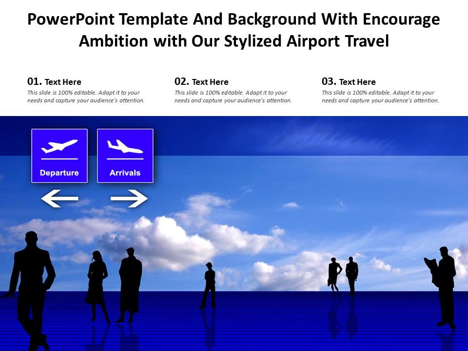 Powerpoint template and background with encourage ambition with our stylized airport travel Slide01