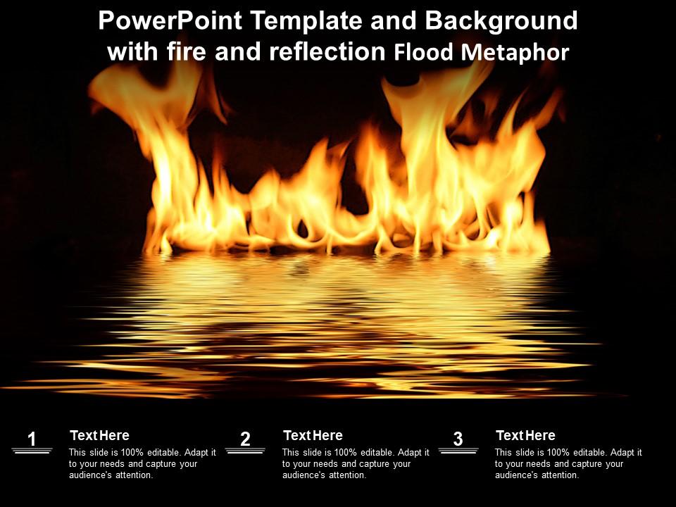 Powerpoint Template And Background With Fire And Reflection Flood Metaphor  | Presentation Graphics | Presentation PowerPoint Example | Slide Templates