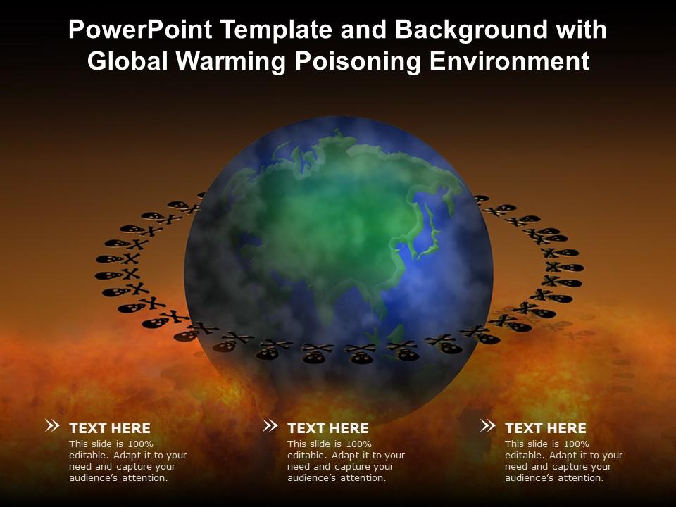 Powerpoint Template And Background With Global Warming Poisoning  Environment | Presentation Graphics | Presentation PowerPoint Example |  Slide Templates
