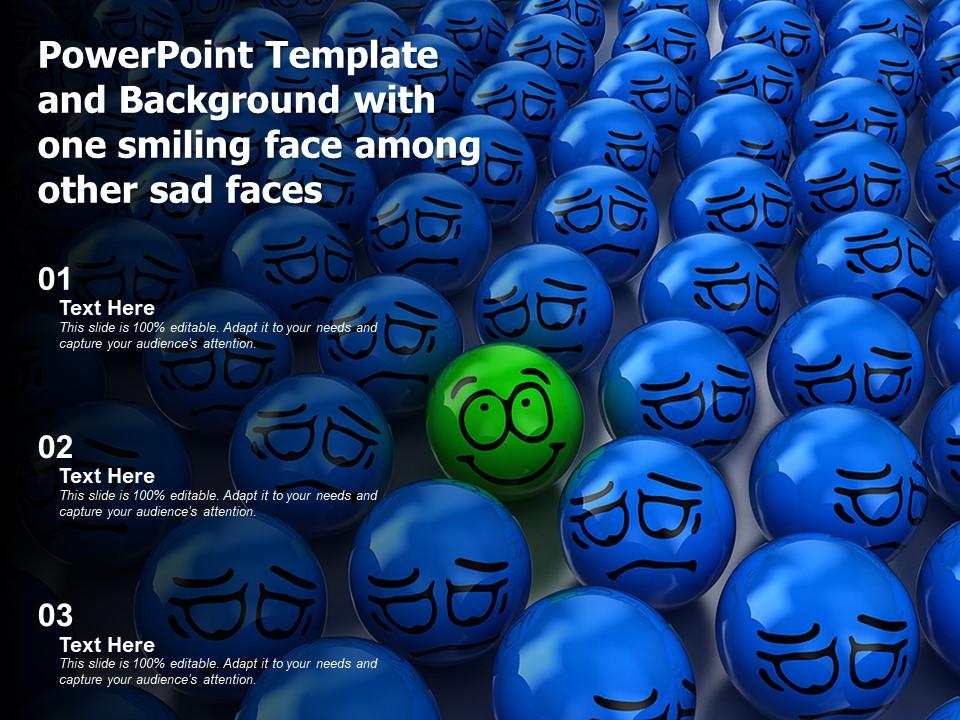 Powerpoint Template And Background With One Smiling Face Among Other Sad  Faces | Presentation Graphics | Presentation PowerPoint Example | Slide  Templates