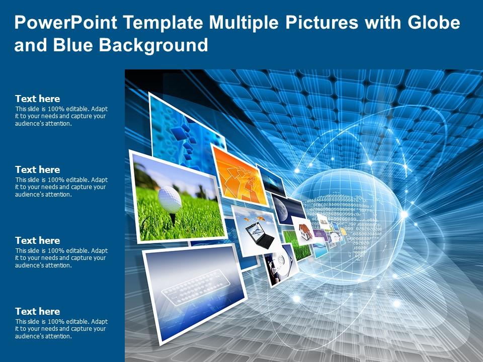 Powerpoint Template Multiple Pictures With Globe And Blue Background |  Presentation Graphics | Presentation PowerPoint Example | Slide Templates