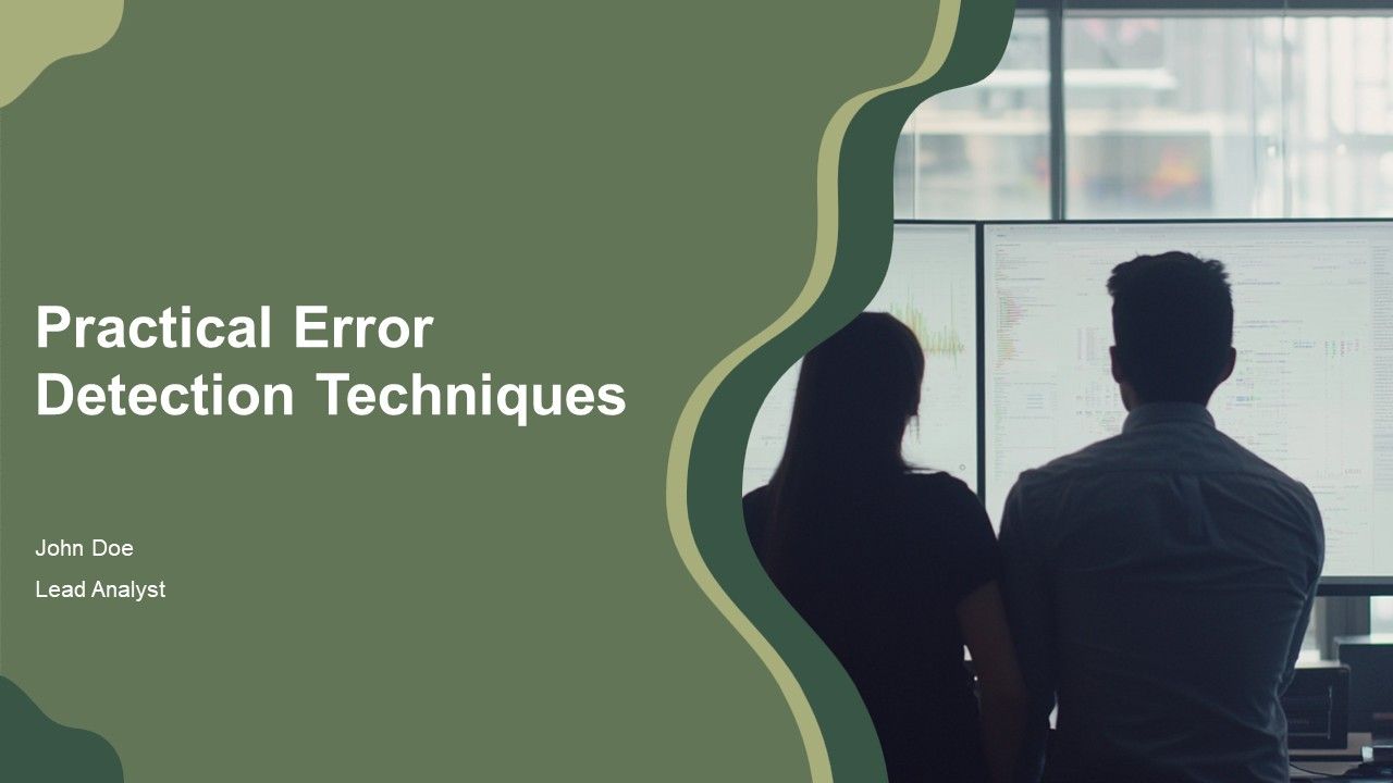 Practical Error Detection Techniques PPT Information AT Practical Error Detection Techniques PPT Information AT