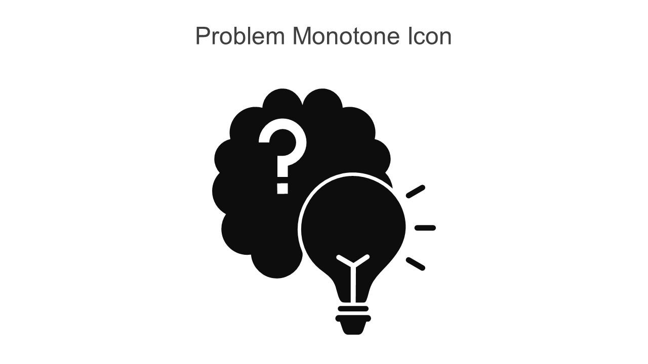 Problem Monotone Icon In Powerpoint Pptx Png And Editable Eps Format
