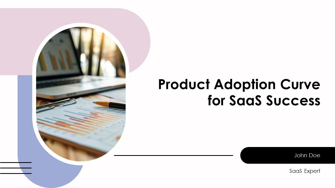 Product Adoption Curve For Saas Success PPT Presentation AT Product Adoption Curve For Saas Success PPT Presentation AT