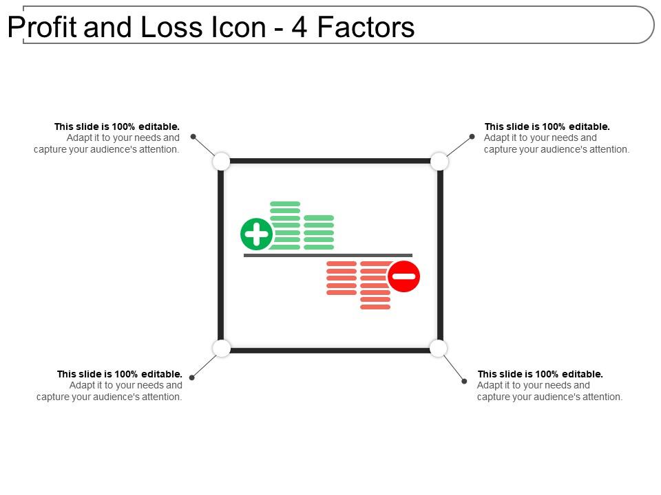 profit_and_loss_icon_4_factors_powerpoint_slides_Slide01