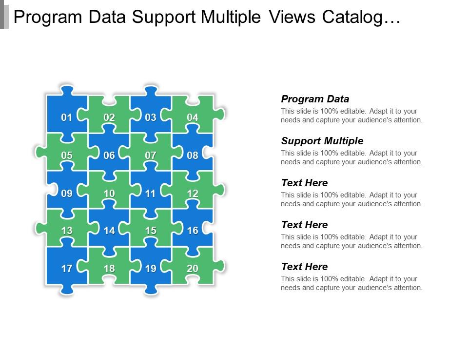 program_data_support_multiple_views_catalog_data_organized_Slide01