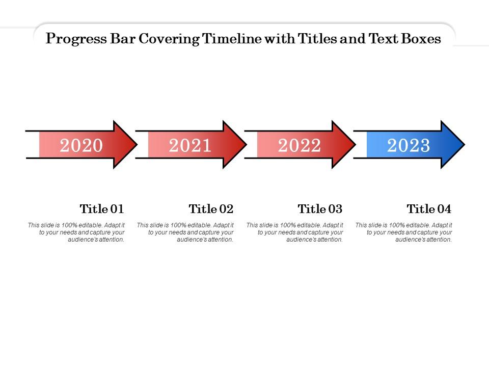 Progress Bar Covering Timeline With Titles And Text Boxes PowerPoint