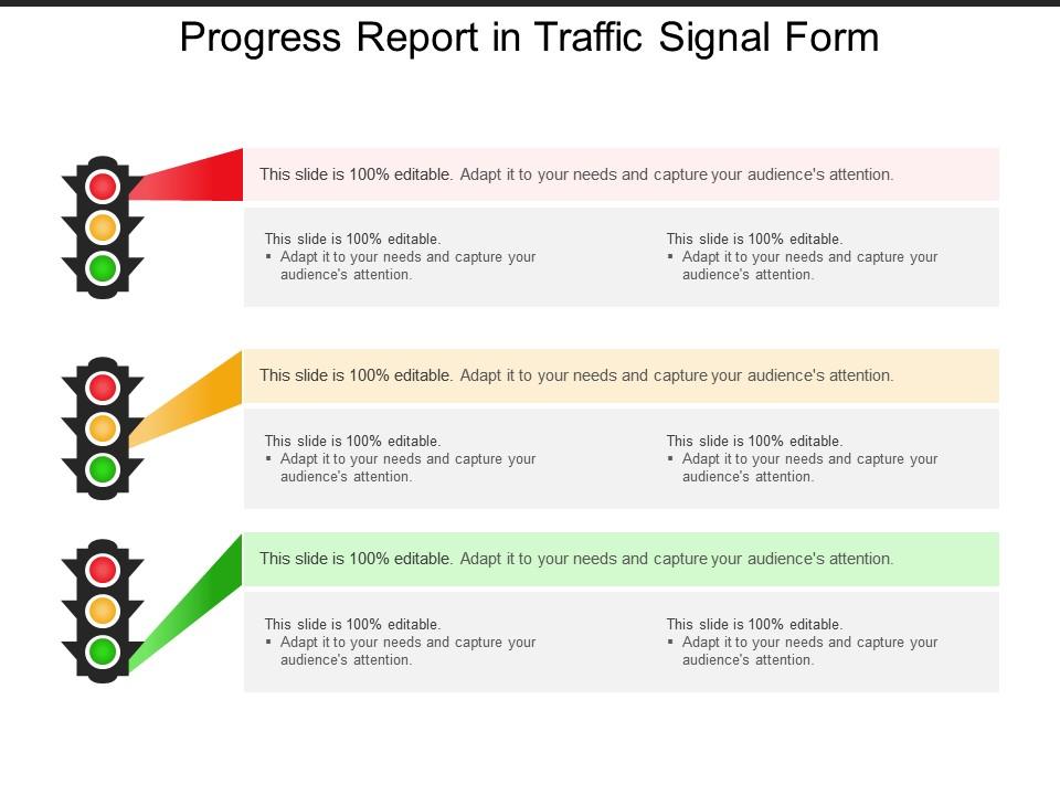 Progress Report In Traffic Signal Form PowerPoint Presentation
