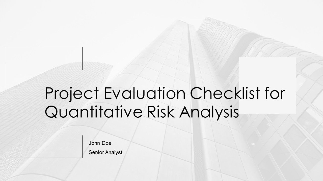 Project Evaluation Checklist For Quantitative Risk Analysis PPT Structure AT Project Evaluation Checklist For Quantitative Risk Analysis PPT Structure AT