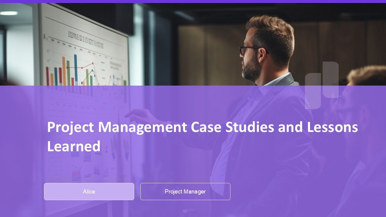 Project Management Case Studies And Lessons Learned PPT Designs AT