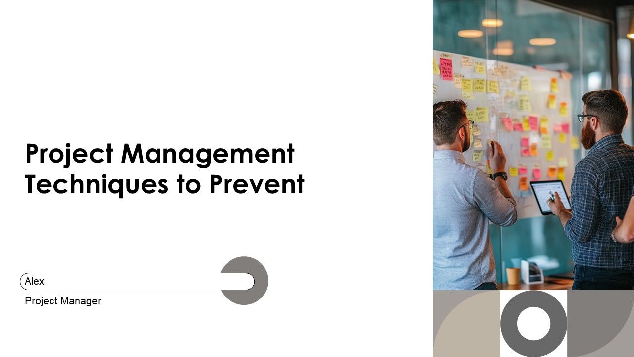 Prevent Presentation Project Management Techniques To Prevent PPT Information AT