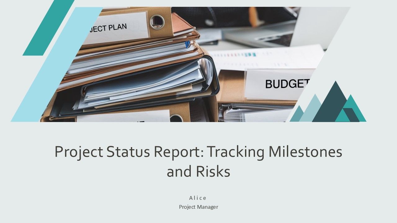 Project Status Report Tracking Milestones And Risks PPT Summary AT