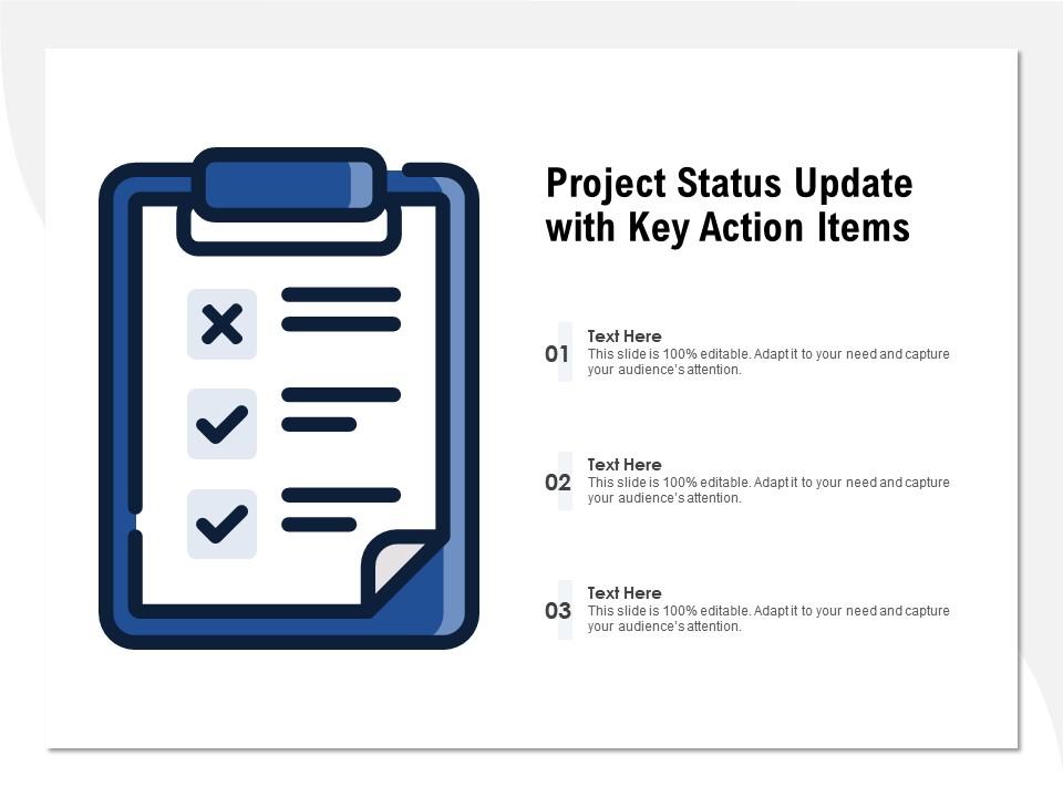 Project status update with key action items