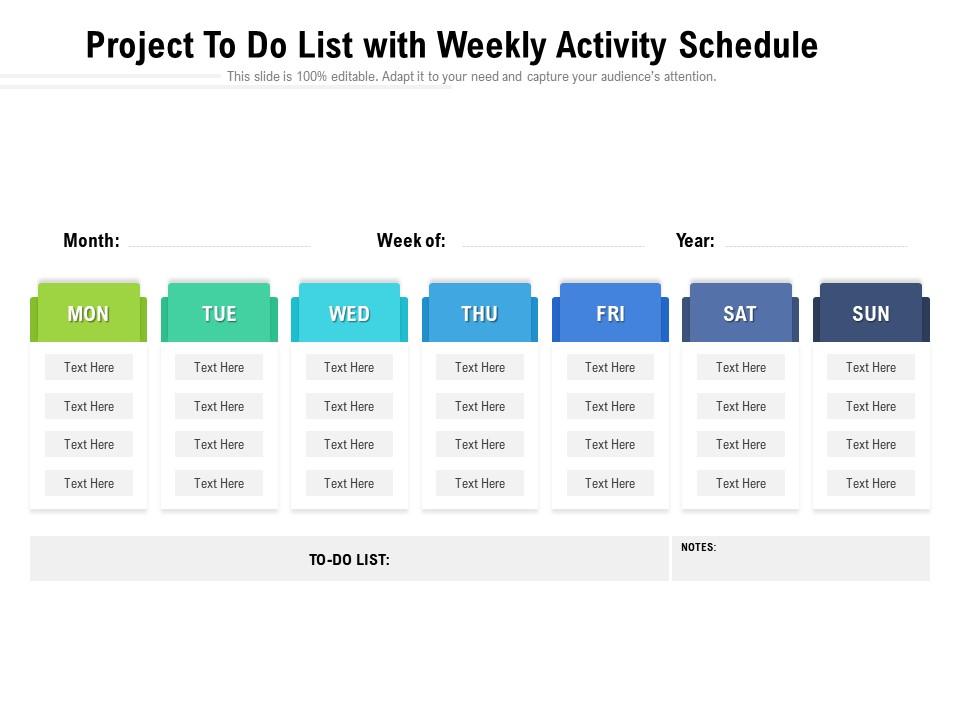 Project to do list with weekly activity schedule