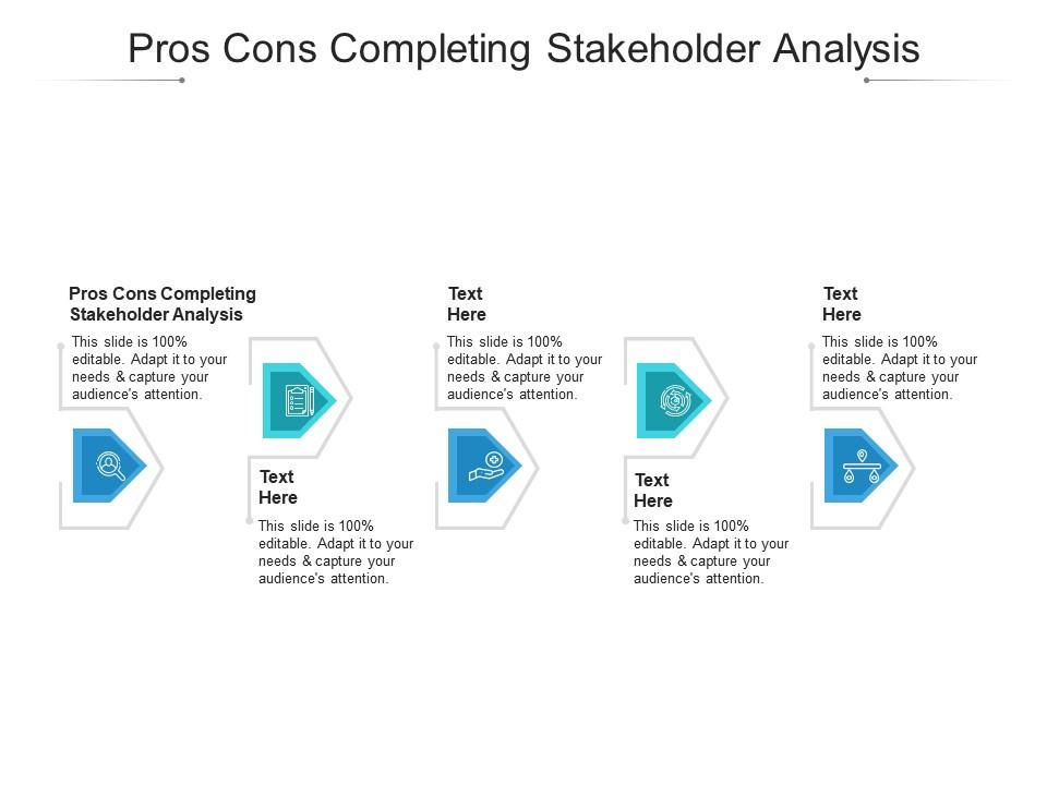 Pros cons completing stakeholder analysis ppt powerpoint presentation summary cpb Slide01