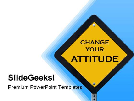 Attitude Sign Metaphor PowerPoint Templates And PowerPoint Backgrounds 0511  | PowerPoint Presentation Pictures | PPT Slide Template | PPT Examples  Professional