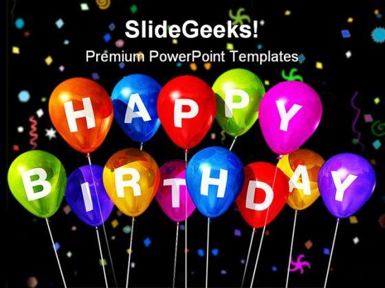 Happy Birthday Festival PowerPoint Templates And PowerPoint Backgrounds 0211  Presentation Themes and Graphics Slide01