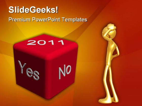 Yes No Year2011 Business PowerPoint Backgrounds And Templates 1210  Presentation Themes and Graphics Slide01