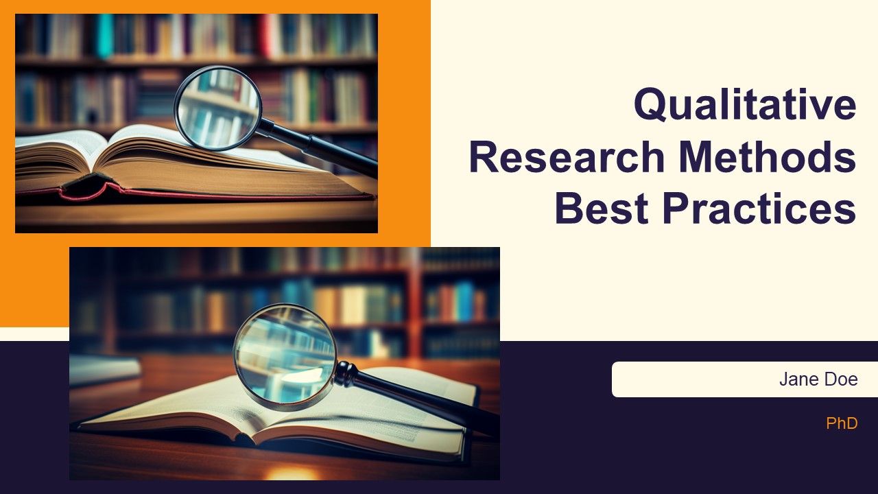 Qualitative Research Methods Best Practices PPT Presentation AT Qualitative Research Methods Best Practices PPT Presentation AT