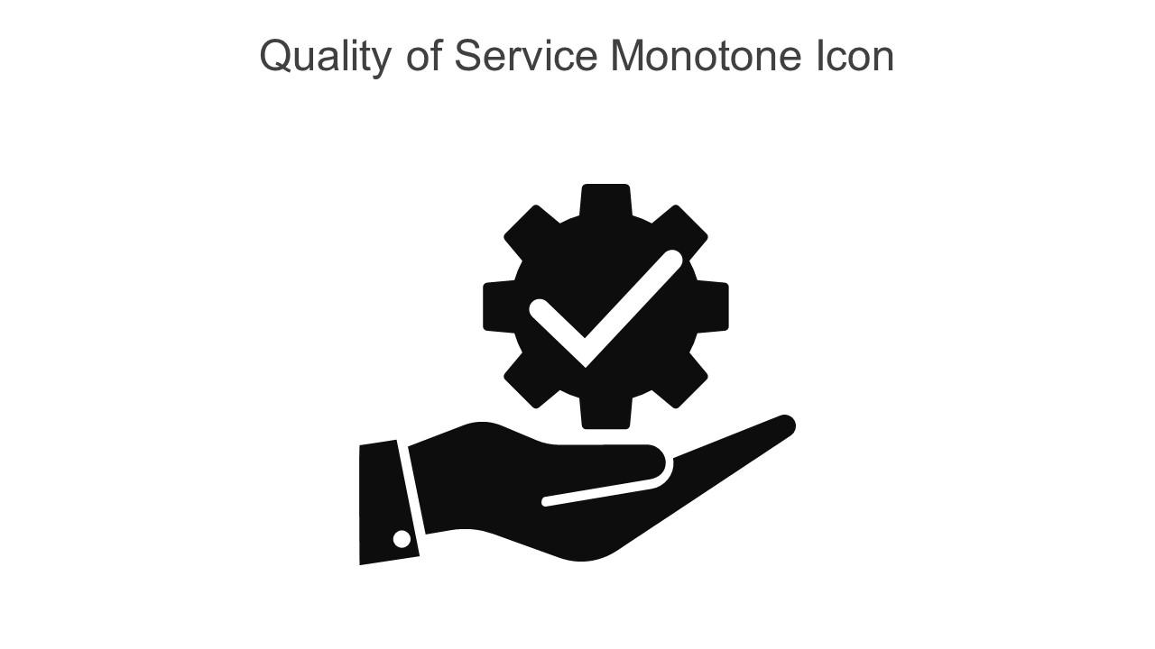 Quality Of Service Monotone Icon In Powerpoint Pptx Png And Editable Eps Format Slide01