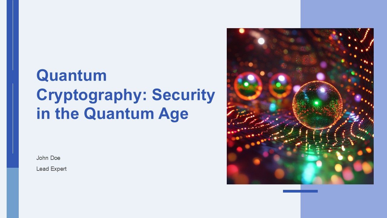 Quantum Cryptography Security In The Quantum Age PPT Outline AT