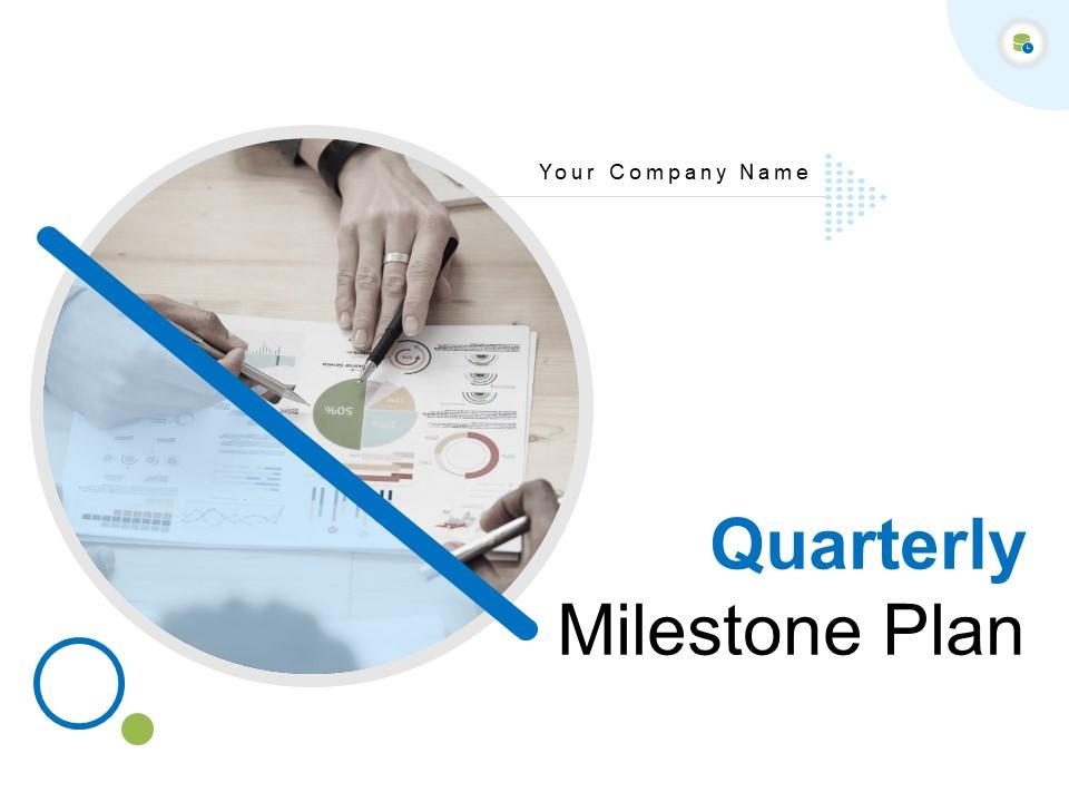 Quarterly Milestone Plan Powerpoint Presentation Slides Slide01