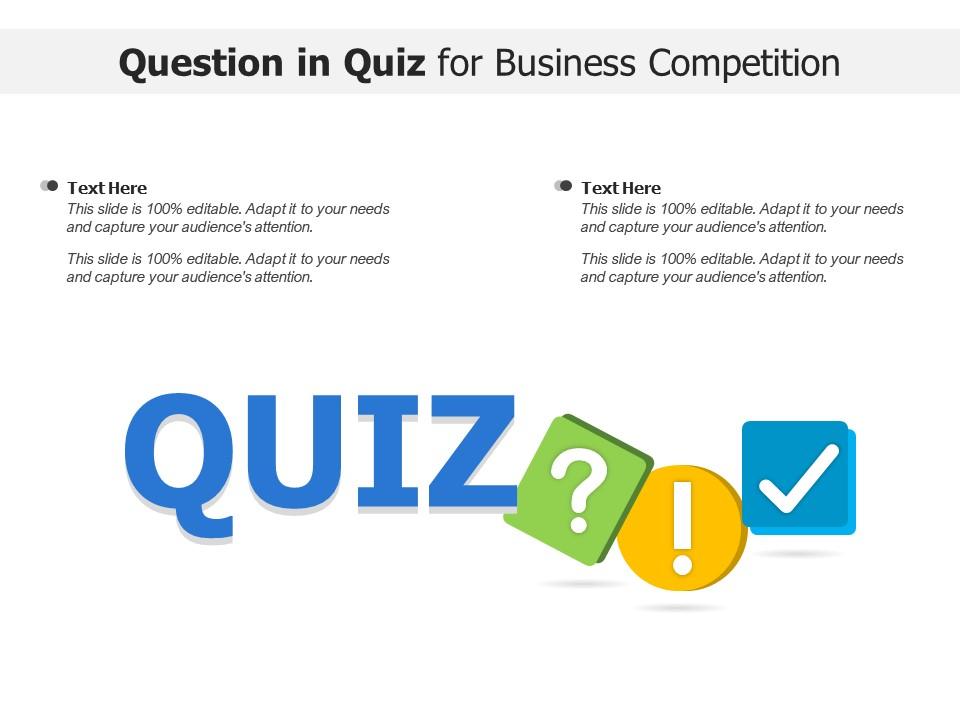 Question In Quiz For Business Competition Infographic Template