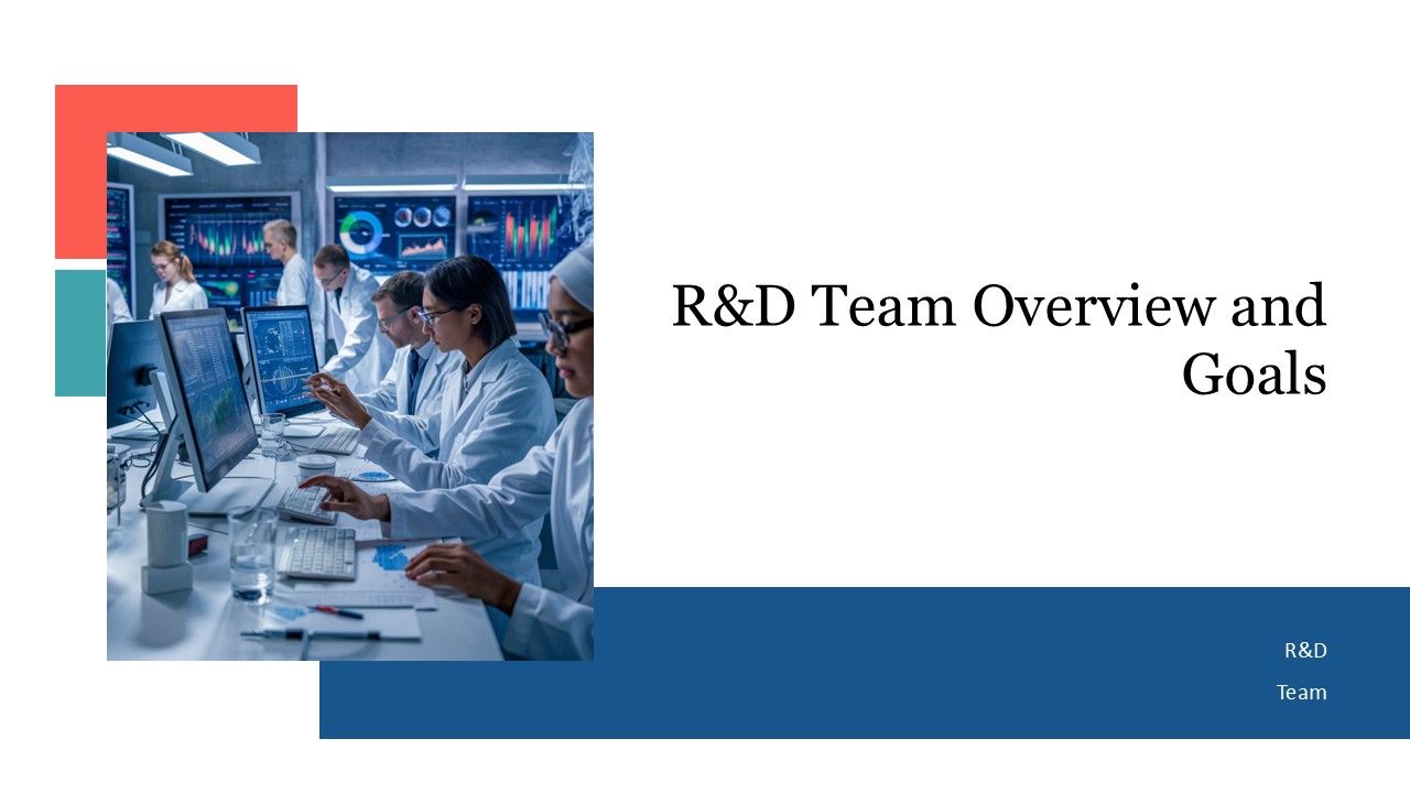 Team Activity For Rnd R And D Team Overview And Goals PPT Graphics AT