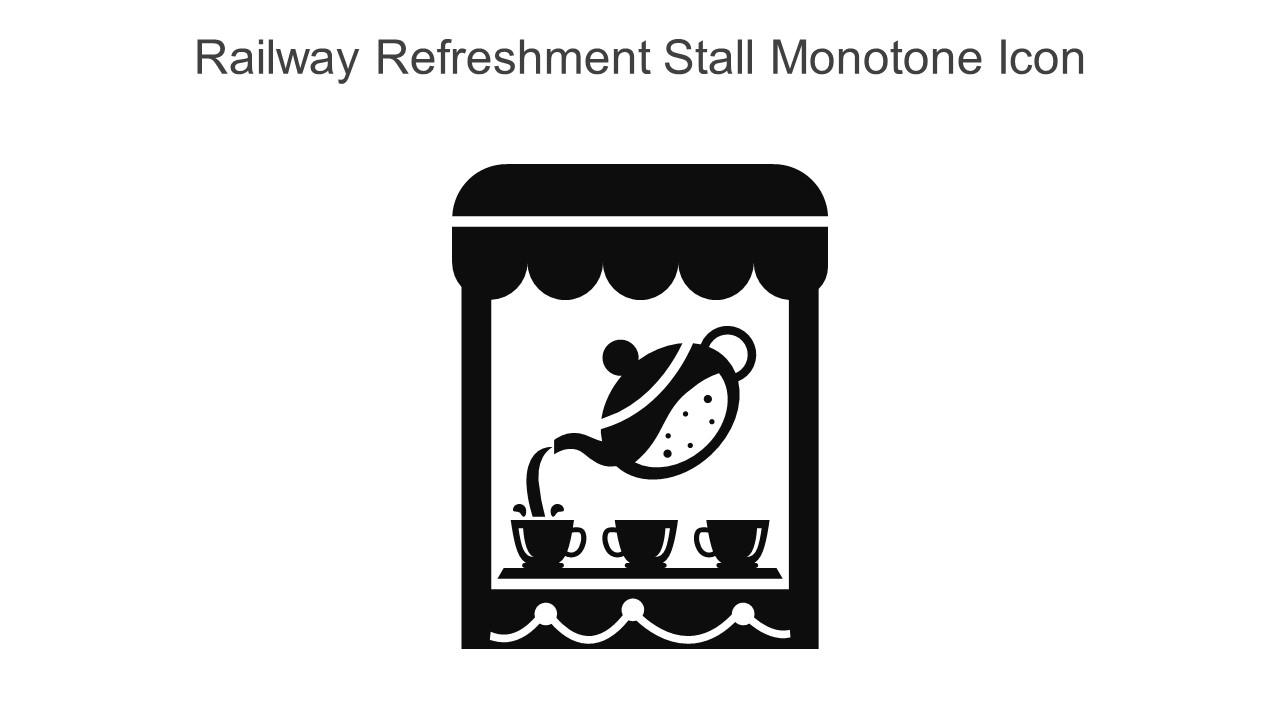 Railway Refreshment Stall Monotone Icon In Powerpoint Pptx Png And Editable Eps Format