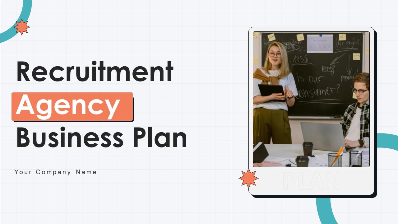 Recruitment Agency Business Plan Powerpoint Presentation Slides BP 