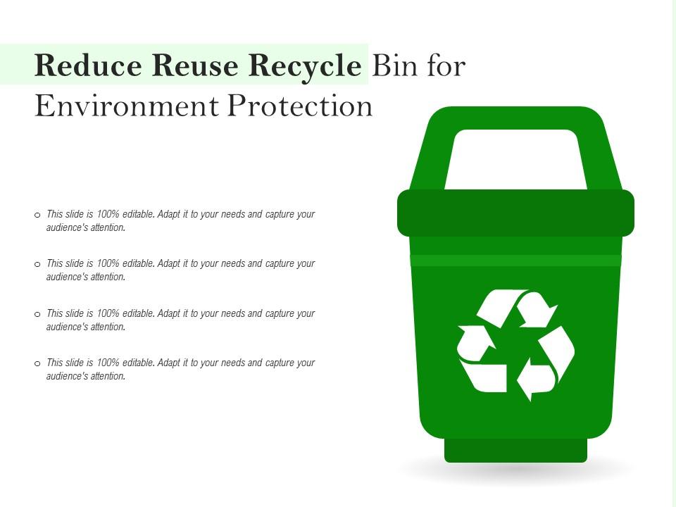 Reduce Reuse Recycle Bin For Environment Protection