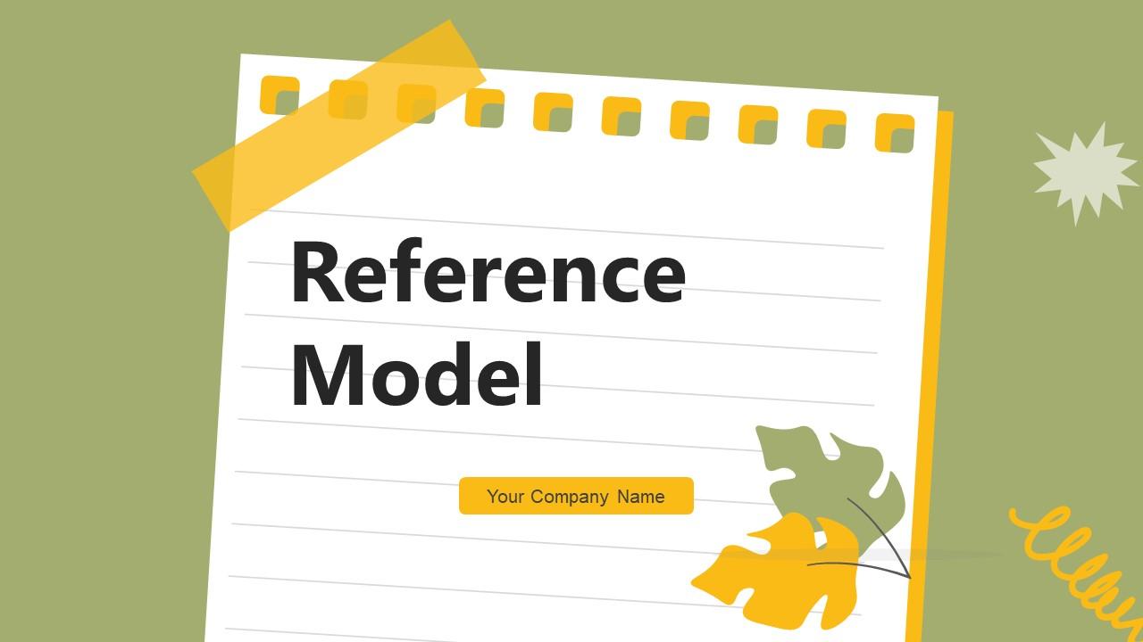 Reference Model Powerpoint Ppt Template Bundles PPT Example