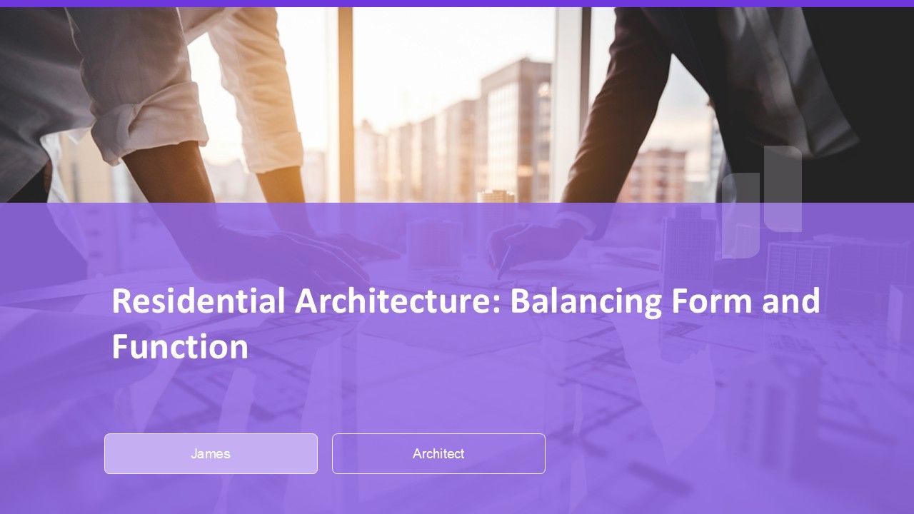 Residential Architecture Balancing Form And Function PPT Mockup AT