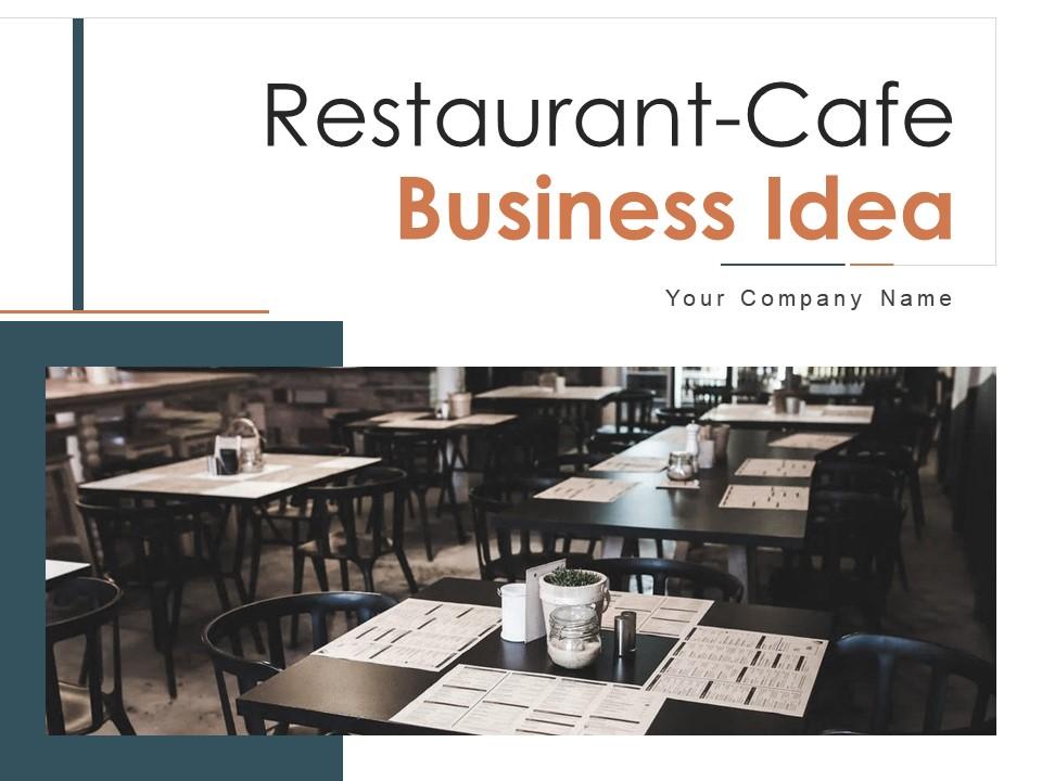 Restaurant cafe business idea powerpoint presentation slides Slide01