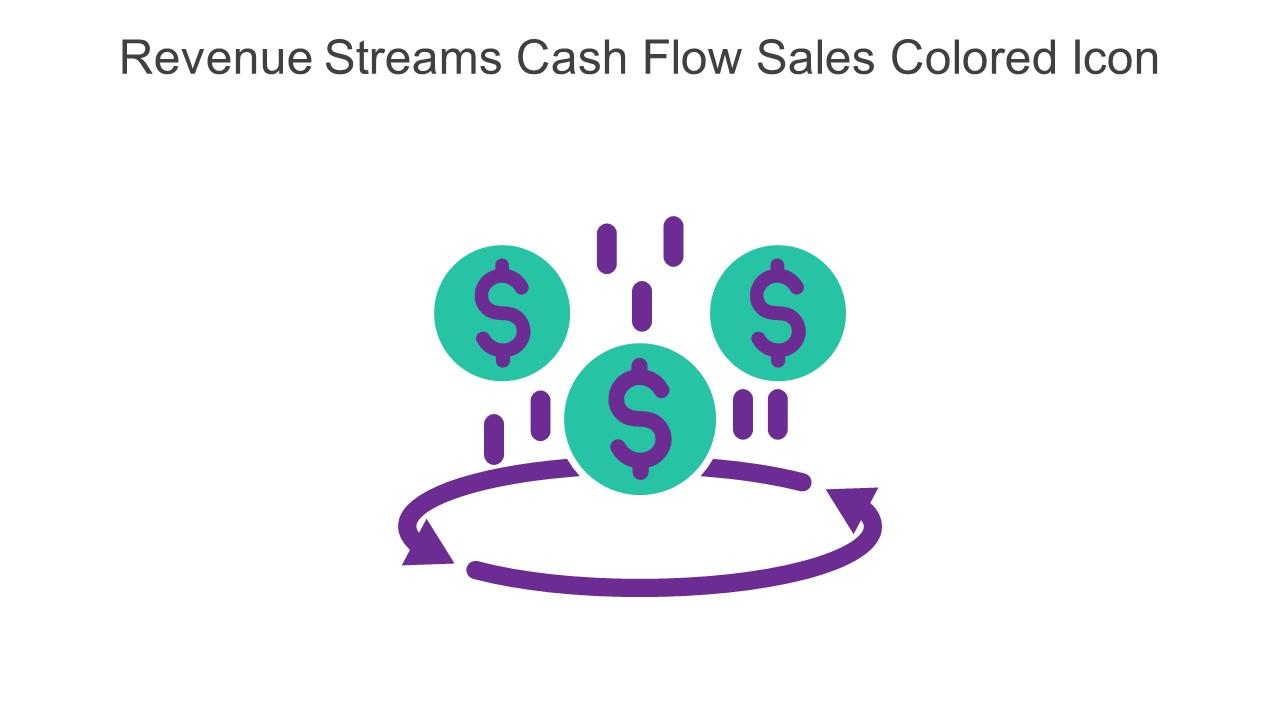 Revenue Streams Cash Flow Sales Colored Icon In Powerpoint Pptx Png And ...
