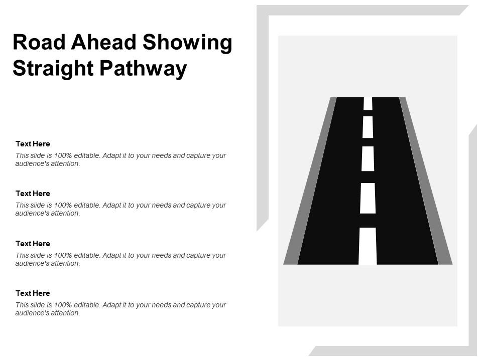 road_ahead_showing_straight_pathway_Slide01