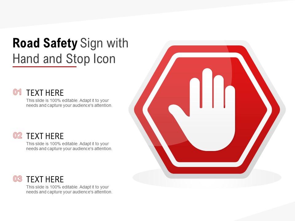 Road safety sign with hand and stop icon Slide01