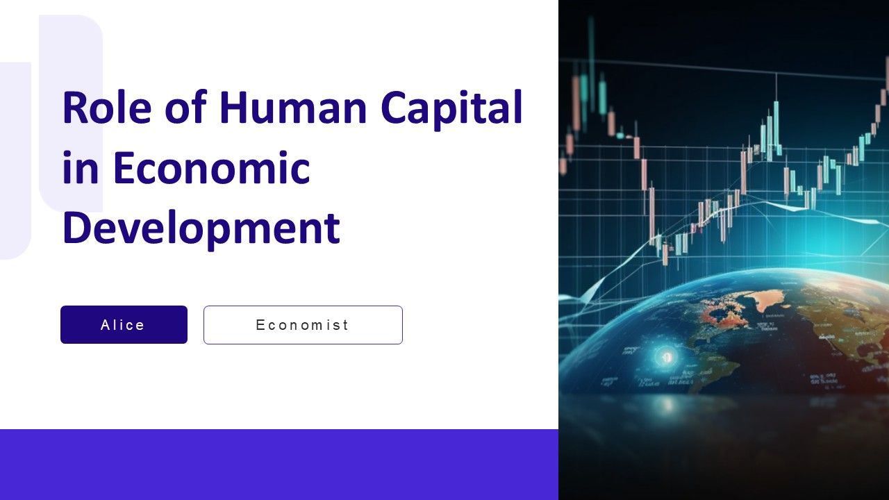 Role Of Human Capital In Economic Development PPT Demonstration AT Role Of Human Capital In Economic Development PPT Demonstration AT