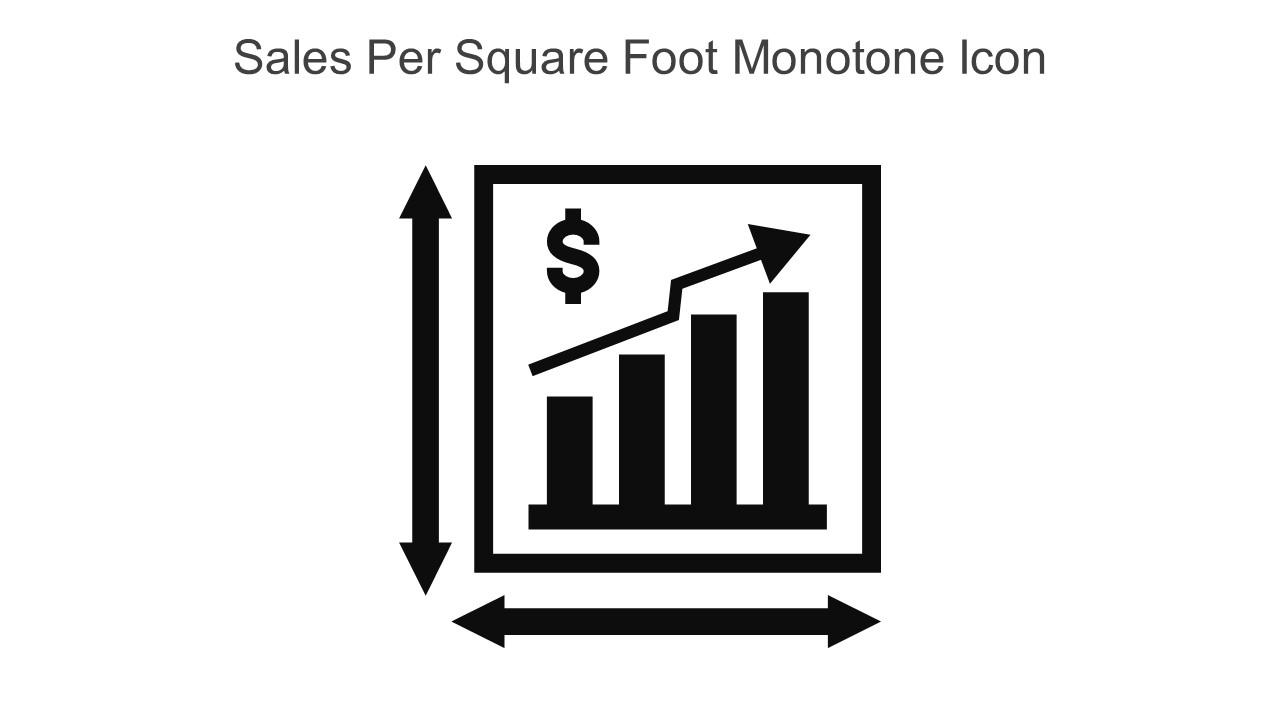 Sales Per Square Foot Monotone Icon In Powerpoint Pptx Png And Editable