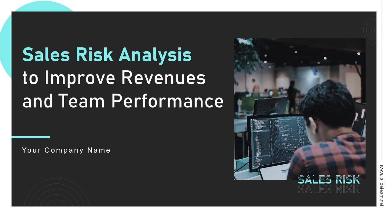 Sales Risk Analysis To Improve Revenues And Team Performance Powerpoint Presentation Slides Slide01